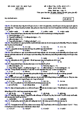 Đề kiểm tra giữa học kì 1 Sinh học Lớp 12 - Mã đề 201 - Năm học 2022-2023 - Sở GD&ĐT Bắc Ninh (Có đáp án)